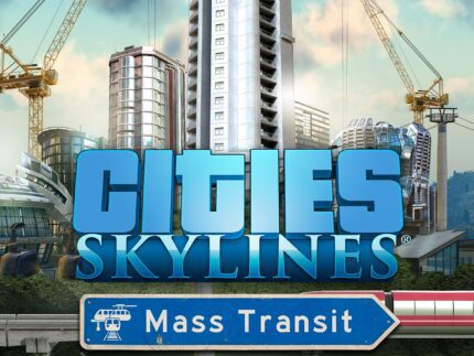 Cities: Skylines – Mass Transit DLC Steam (Digital Download)